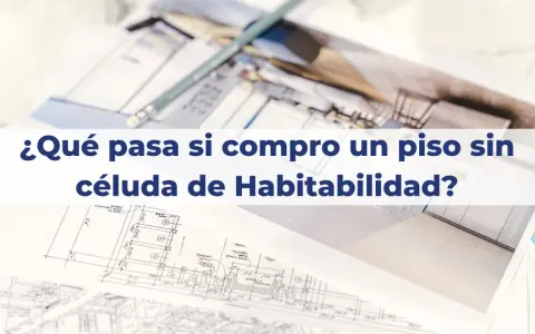 Planos de arquitectura y pregunta: ¿Qué pasa si un piso no tiene cédula de habitabilidad?