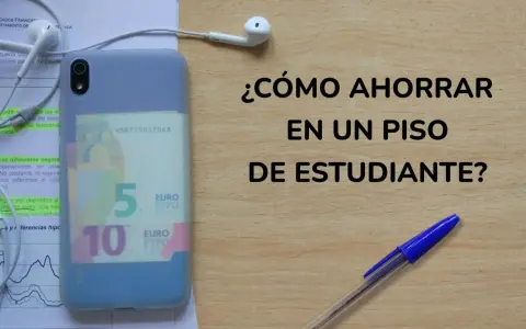 Auriculares, móvil con billetes de 5 y 10 euros y bolígrafo sobre documentos. ¿Cómo ahorrar en un piso de estudiante?