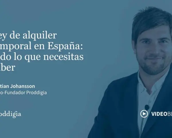 Kristian Johansson de Proddigia explica la ley de alquiler temporal en España.
