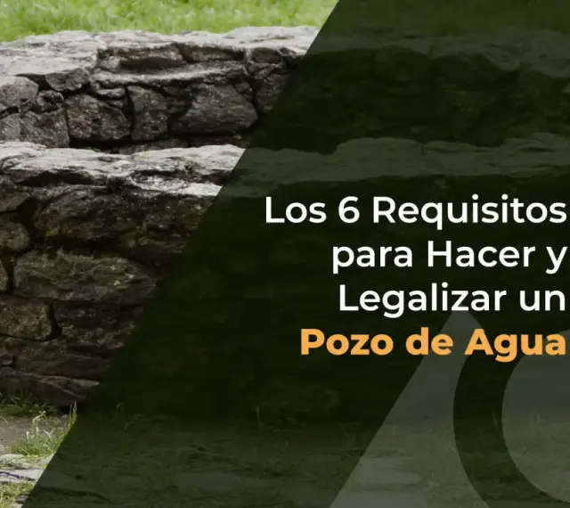 Estructura de piedra de un pozo de agua, con texto sobre los requisitos para hacer y legalizar un sondeo de agua.