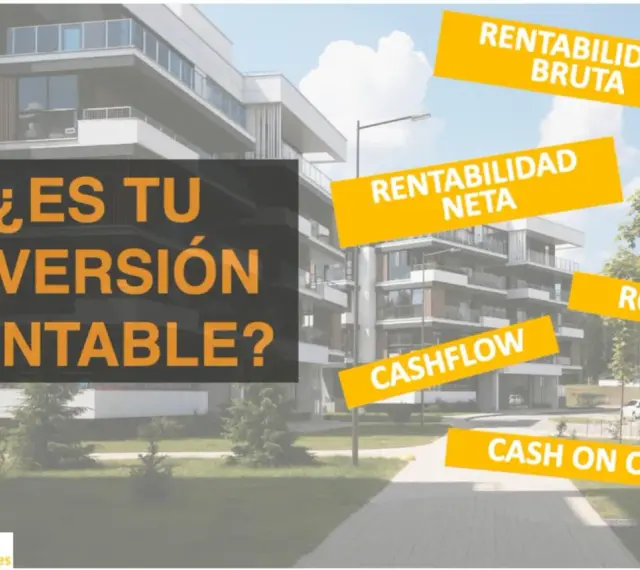 Edificio moderno con texto sobre rentabilidad de inversión inmobiliaria: ¿Es tu inversión rentable? Incluye términos como Cashflow, ROCE, Rentabilidad Bruta y Neta.
