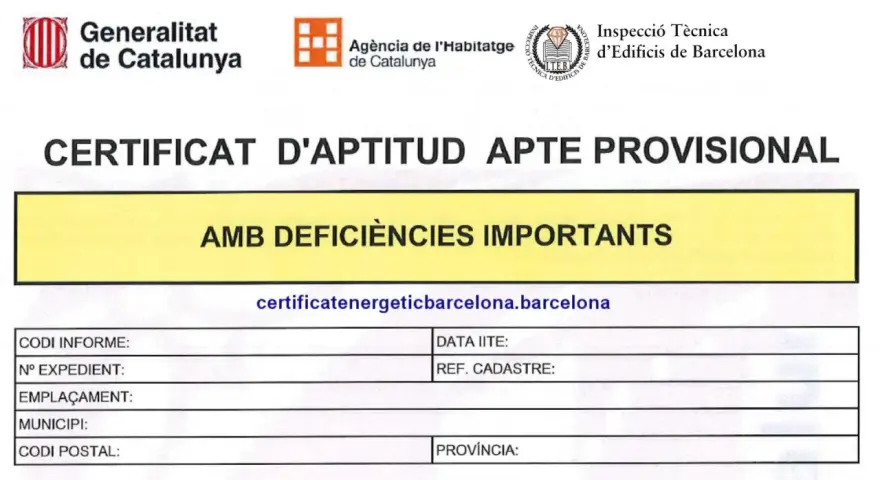Certificat d'aptitud provisional amb deficiències importants, relatiu a la inspecció tècnica d'edificis a Barcelona.