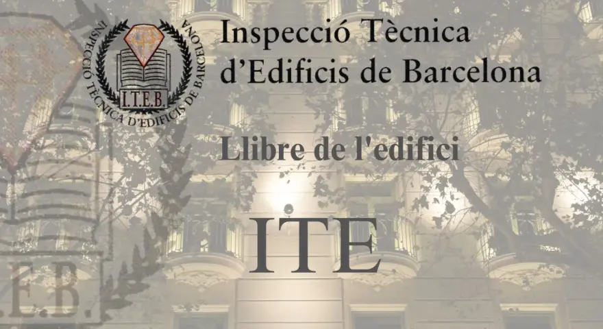 Inspecció Tècnica d'Edificis de Barcelona. Llibre de l'edifici ITE.